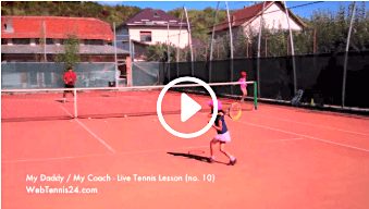 my daddy my coach - kids tennis lesson 10