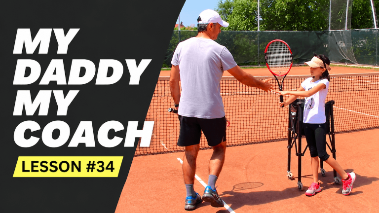How I Taught My Kids Tennis: My Daddy / My Coach #34